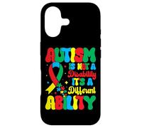 Autism is Not A Disability It's A Different Ability - Autism Coque pour iPhone 17