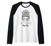Autism Mom Life Messy Chignon Floral Fête des Mères Autisme Maman Manche Raglan