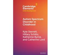 Autism Spectrum Disorder in Childhood