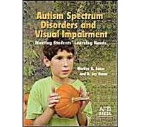 Autism Spectrum Disorders And Visual Impairment
