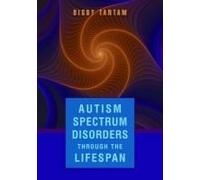 Autism Spectrum Disorders Through The Lifespan