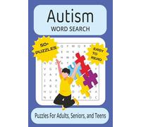 Autism Word Search Puzzle Book: Word Searches With Easy to Read Print About Autism, Neurodiversity, Sensory Experiences and More | 6x9 Inches, 110 ... Gift for Vacations, Holidays and Free Time