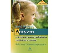 Autisme, déficience intellectuelle et retard de développement
