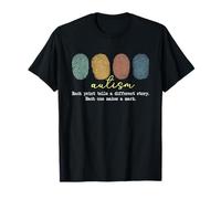 Autisme d'empreintes digitales, Chaque Impression raconte Une Histoire différente T-Shirt