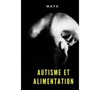 Autisme et alimentation