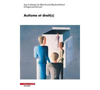 Autisme et droit(s) - Albert EVRARD - Mare & Martin - broché - Etude