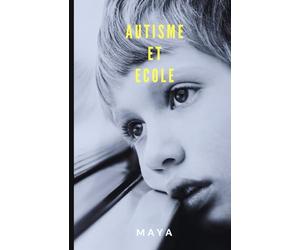 Autisme et école