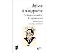 Autisme et schizophrénie Michel Grollier (Auteur)