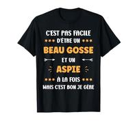 Autisme Humour syndrome d'Asperge autiste beau gosse aspie T-Shirt