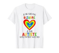 Autisme Je ne suis pas bizarre Autiste T-Shirt