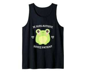 Autisme Mignon Grenouille - Je suis Autiste Soyez Patient Débardeur