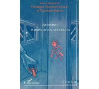 Autisme : perspectives actuelles Véronique Gerardin-Collet (Auteur)