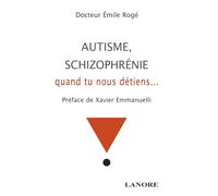 Autisme, Schizophrénie - Quand Tu Nous Détiens