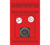 Auto Adventure Word Search Puzzles: Classic Cars Garage Life Racing Auto Culture | 50+ Puzzles Eazy to Read | Themed Brain Games for Adults Seniors & ... Birthdays & More | 6 x 9 Inches 110 Pages