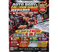 Auto Body & Collision Damage Repairer 310B Red Seal Study Guide 2027: Get Ready in 2 Weeks with 20 Companion Video Tutorials | 1200 Exam-Style Questions | 12 Full-Length Practice Exams |600 Flashcards