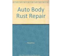 Auto Body Rust Repair [VHS]