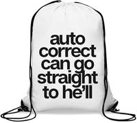 Auto Correct Can Go Straight To Hell Sac de gym décontracté avec cordon de serrage Blanc