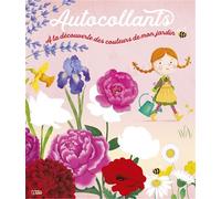 Auto couleurs jardin fleurs A la découverte des couleurs de mon jardin - Marie Desbons - Lito - broché - Document jeunesse