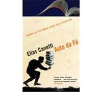 Auto da Fe Canetti, Elias (Auteur)
