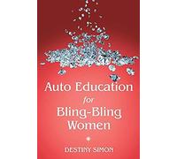 Auto Education For Bling-Bling Women