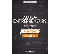 Auto-entrepreneurs... Devenez votre meilleur vendeur
