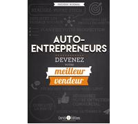 Auto-entrepreneurs... Devenez votre meilleur vendeur - Frédéric Boismal - Enrick B. Eds - broché - Guide