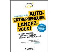 Auto-entrepreneurs, lancez-vous Monique Sentey (Auteur)