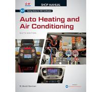 Auto Heating and Air Conditioning, Shop Manual