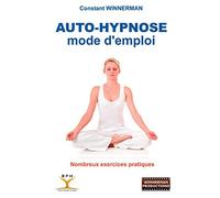 AUTO-HYPNOSE MODE D'EMPLOI (0000)