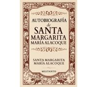 Autobiografía de Santa Margarita María Alacoque