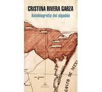 Autobiografía del algodón