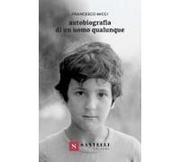 Autobiografia Di Un Uomo Qualunque
