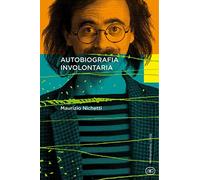 Autobiografia involontaria
