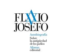 Autobiografía. Sobre la antigüedad de los judíos