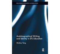 Autobiographical Writing and Identity in EFL Education