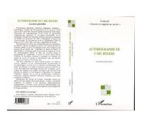 Autobiographie de Carl Rogers Collectif (Auteur)