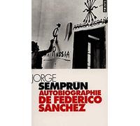Autobiographie de Federico Sánchez