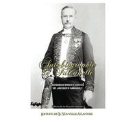 Autobiographie de Fulcanelli. Introduction et notes de Jacques Grimault