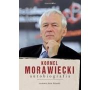 Autobiographie de Kornel Morawiecki