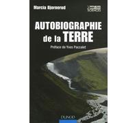 Autobiographie de la Terre: C'est écrit dans le roc !