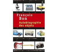 Autobiographie des objets