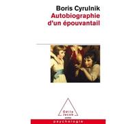 Autobiographie d'un épouvantail - Boris Cyrulnik - Odile Jacob - Poche - Essai