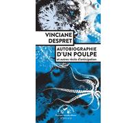 Autobiographie d'un poulpe: et autres récits d'anticipation