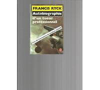 Autobiographie d'un tueur professionnel