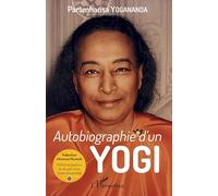 Autobiographie d'un yogi - Paramhansa Yogananda - L'harmattan - broché - Autobiographie