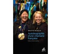 Autobiographie d'une chamane française
