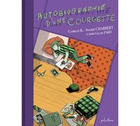 Autobiographie d'une Courgette