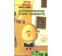 Autobiographie d'une Courgette