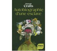 Autobiographie d'une esclave – Payot