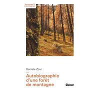 Autobiographie d'une forêt de montagne